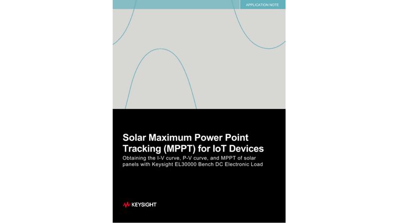 Solar Maximum Power Point Tracking (MPPT) for IoT Devices